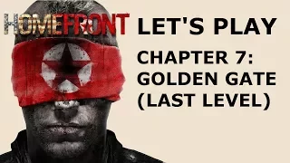 Let's Play Homefront (Completed; PC; HD 60FPS Walkthrough): Chapter 7: "Golden Gate"