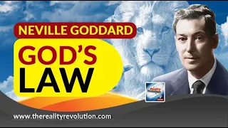 Neville Goddard God’s Law (with discussion)