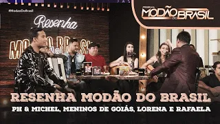 RESENHA MODÃO DO BRASIL com PH& MICHEL, MENINOS DE GOIÁS e LORENA & RAFAELA (27/09/2020)