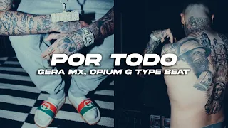 🔥 GERA MX, OPIUM  TYPE BEAT "POR TODO" 📀 Freestyle Boom Bap | Rap Instrumental