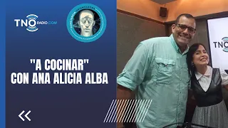 CONCIENCIA ORIENTADORA | "A Cocinar" con Ana Alicia Alba