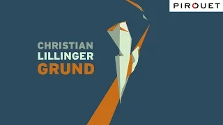 The Recording Sessions - Christian Lillinger "Grund"