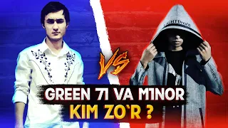 GREEN 71 VS M1NOR KIM ZO`R? // TAQQOSLAYMIZ!