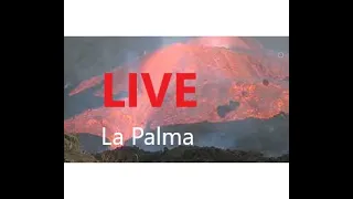 🌎 LIVE: La Palma Volcano Eruption in the Canary Islands - ثوران بركان لا بالما في جزر الكناري