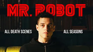 Mr. Robot || All death scenes (S1 - S4)