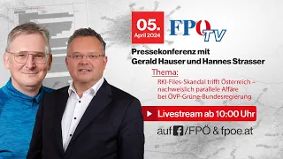 FPÖ Pressekonferenz  RKI Files Skandal trifft Österreich