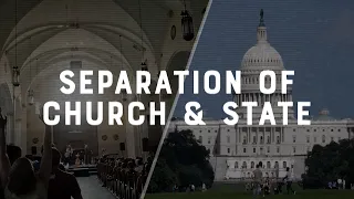Faith vs. Culture - Separation of Church & State