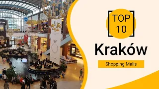 Top 10 Shopping Malls to Visit in Kraków | Poland - English
