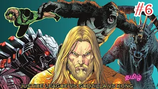 Justice League vs Godzilla vs Kong comic tamil | பகுதி 6| Movies Busters