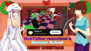 🎅 Mob Talker reacciona a Monster School (ESPECIAL NAVIDAD 2022) 🎅