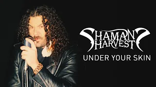 Shaman's Harvest - "Under Your Skin" (Official Music Video)