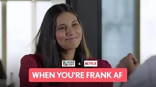 FilterCopy | When You're Frank AF | @salonayyy,  Kavita Wadhwan, Pyarali Nayani and @NetflixIndiaOfficial