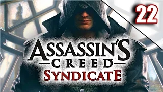 "DESTROY THE EVIDENCE, HIDE THE BODY (NIGEL IN FOR THE CHOP)" Assassin's Creed: Syndicate #22