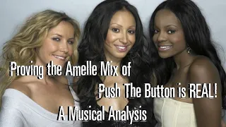 The 'Amelle Mix' of Push The Button Is REAL | Sugababes Analysis