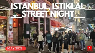 Nightlife of ISTIKLAL Street IN ISTANBUL، Taksim square ,Nevizade street ،Turky