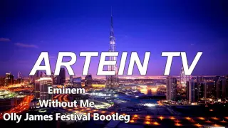 [Big Room] Eminem - Without Me (Olly James Festival Bootleg)