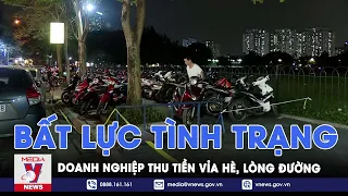 Bất lực trước doanh nghiệp chăng dây điện thu tiền trên vỉa hè, lòng đường - VNews