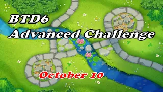 BTD6 Advanced Challenge 10.10.2023