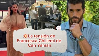 La tensión de la protagonista de Can Yaman, Francesca Chillemi, se refleja en el set #canyaman