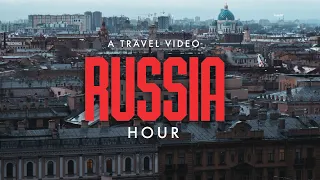 Russia Hour - A Cinematic Travel Video | Sony a6500