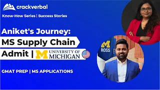 MS in Supply Chain Management | How Aniket Cracked Admit from University of Michigan | Success Story