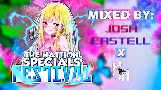 THE NATTION SPECIAL'S FESTIVAL #2 | Mixed By: Josh Castell (JC) | Special 6K & 7K Suscribers