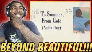 Summer Walker Feat J Cole - To Summer, From Cole - Audio Hug (REACTION!!!)