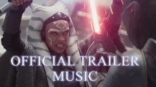 Star Wars - Ahsoka [OFFICIAL TRAILER MUSIC]