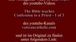 Die Bibel lehrt die Beichte bei einem Priester - 1 von 3