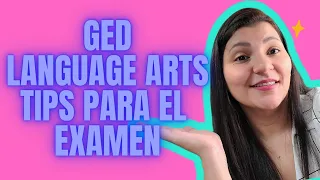 GED LANGUAGE ARTS ¿como pasarlo la primera vez