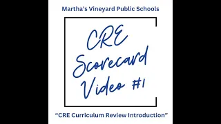 CRE Curriculum Review Introduction