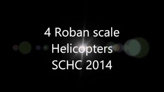 4 Roban scale rc helicopters