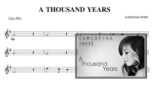 A Thousand Years - Christina Perri (sheet music Alto Saxophone)