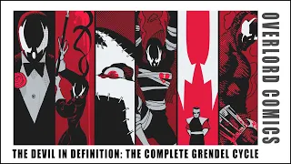 The Devil In Definition: The Complete Grendel Cycle