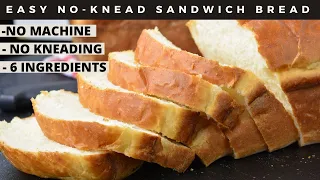 No-Knead Sandwich Bread - Just 6 ingredients in less than 2 hours!