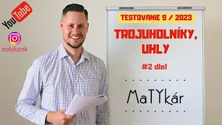 TESTOVANIE 9 | 2023 - #2 - Trojuholníky, uhly