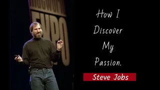 How to find Your Passion | Steve jobs motivational Speech | Motivational Video