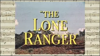 The Lone Ranger - Opening & Closing Credits (David Buttolph - 1956)