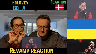 🇺🇦UKRAINE | Go_A - “Solovey | REVAMP REACTION | Eurovision 2020| Denmark