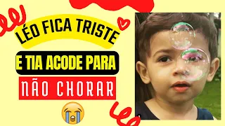 LÉO FICA TRISTINHO E TIA ACODE PARA ELE NÃO CHORAR E EMOCIONA FÃS