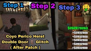 (After Patch) Cayo Perico Glitch (Double Door Glitch) After Recent DLC! $5,000,000 In 15Mins Glitch!