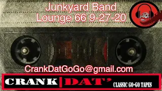 Junkyard Band 2020- Lounge 66 9-27-20