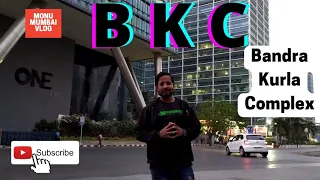 Bandra Kurla Complex BKC | Tour Of Iconic Commercial Landmarks Of Mumbai with Monu Mumbai #vlog02