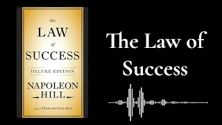 The Law Of Success summary recap audiobook, personal development, seccess mindset Podcast