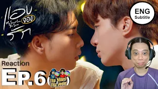 My Secret Love แอบจองรัก - Episode 6 - Reaction / Recap