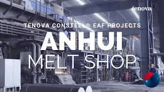 Consteel® EAF melt shop in Anhui (China)