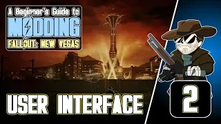 Beginner's Guide to Modding FALLOUT: New Vegas (2020)#2 : User Interface
