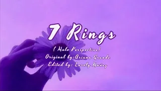 7 Rings ( Male Perspective ) Lyrics