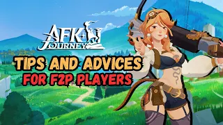 An End Game Player's Top 5 F2P Tips and Advices【AFK Journey】