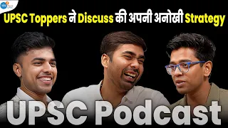 जब UPSC Toppers बने बड़े भैया और दिया UPSC guidance | Josh UPSC Podcast